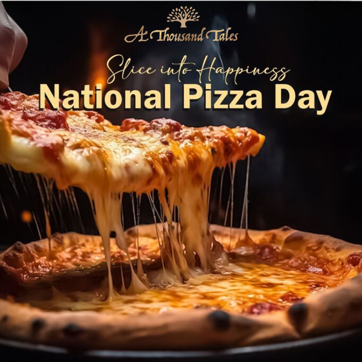 Celebrate Cheese Pizza Day with Special Deals at A Thousand Tales!